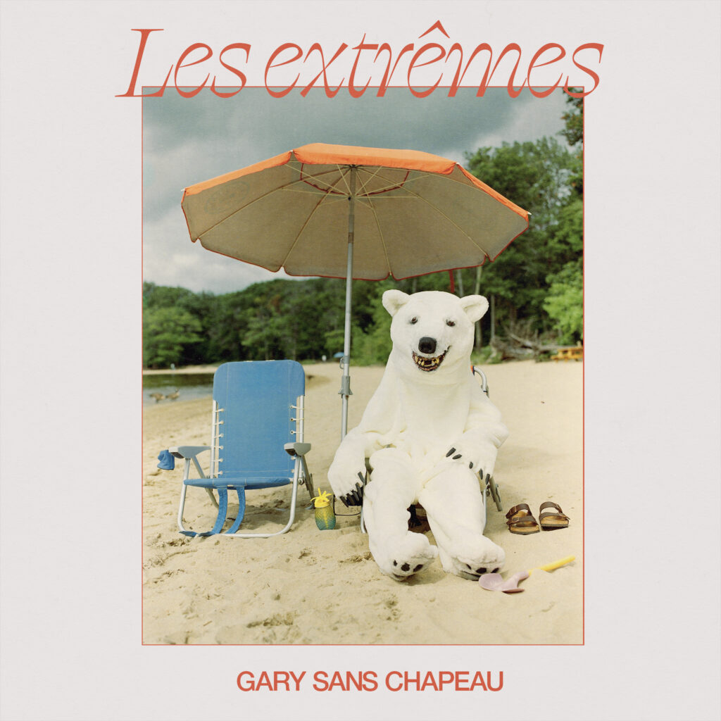 La pochette couverture de l'extrait radio « Les extrêmes » de Gary sans chapeau.
